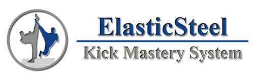 ElasticSteel Kick Mastery System: Levels 1, 2 & 3 Combo
