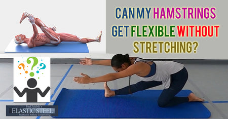 Can My Hamstrings Get Flexible Without Stretching?