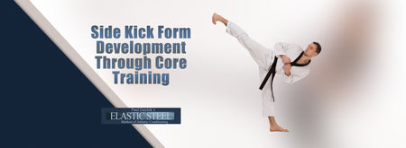Side Kick Form Development Through Core Training