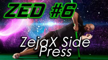 ZED #6 - ZejaX Side Press